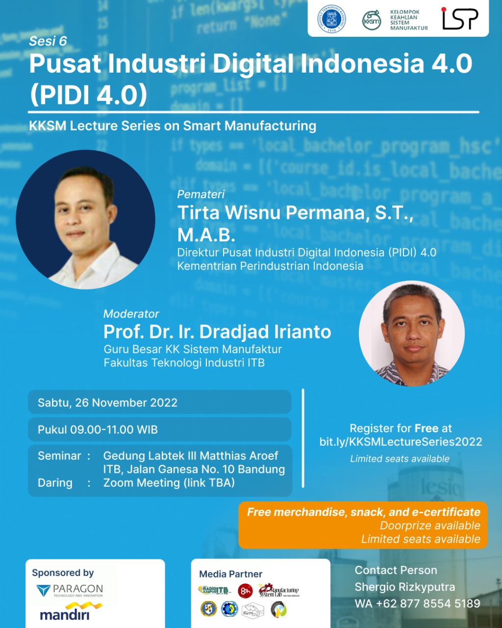 Pusat Industri Digital Indonesia 4.0 (PIDI 4.0) KKSM Lecture Series on Smart Manufacturing