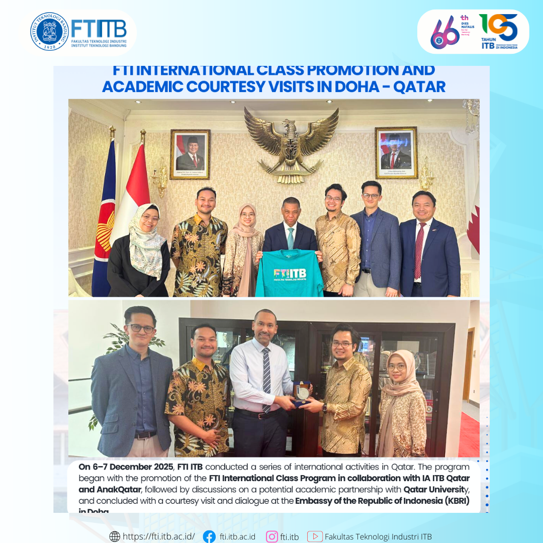 Promosi Kelas Internasional FTI dan Kunjungan Kehormatan Akademik di Doha, Qatar